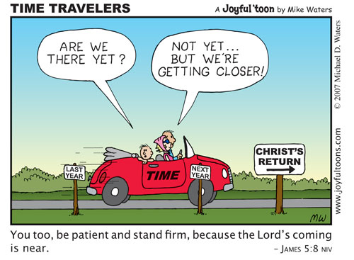 Time Travelers - James 5:8